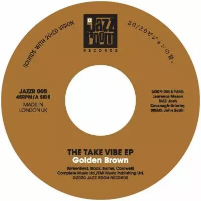 Take Vibe E.P. - Golden Brown