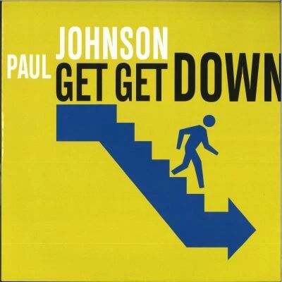 Paul Johnson - Get Get Down