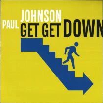 Paul Johnson - Get Get Down