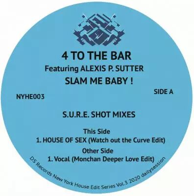 4 To The Bar feat. Alexis P. Sutter - Slam Me Baby!