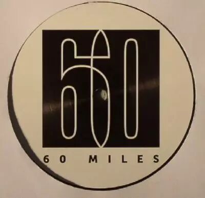 60 Miles - 60 Miles 01