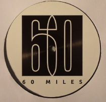 60 Miles - 60 Miles 01