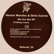 <a href=\'\'>Chris Carrier & Hector Moralez</a> - We Live This EP
