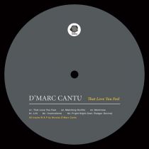 <a href=\'\'>D\'Marc Cantu</a> - That Love You Feel