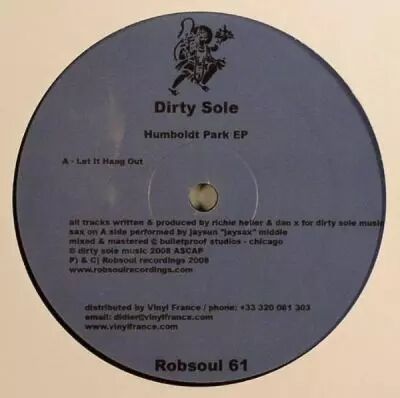 <a href=\'\'>Dirty Sole</a> - Humboldt Park EP