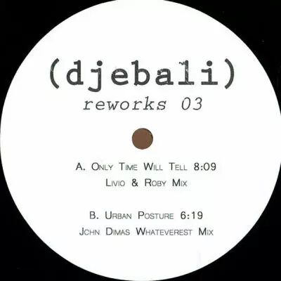 <a href=\'\'>Djebali</a> - Reworks 3 (<a href=\'\'>Livio & Roby</a> & <a href=\'\'>John Dimas</a> remixes)