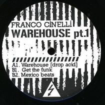 <a href=\'\'>Franco Cinelli</a> - Warehouse EP Part1.