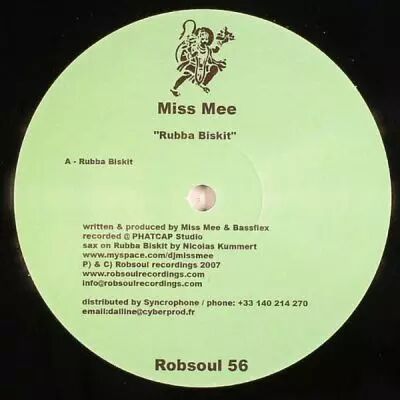 <a href=\'\'>Miss Mee</a> - Rubba Biskit