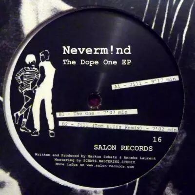 <a href=\'\'>Neverm!nd</a> - The Dope One EP