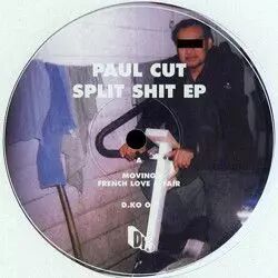 <a href=\'\'>Paul Cut</a> & <a href=\'\'>LB aka Labat</a> - Split Shit EP