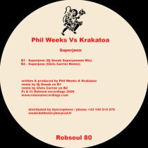 <a href=\'\'>Phil Weeks</a> vs Krakatoa - Superjenn DJ Sneak,C.Carrier rmxs