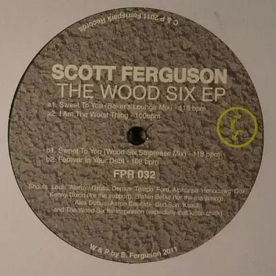<a href=\'\'>Scott Ferguson</a> - The Wood Six EP