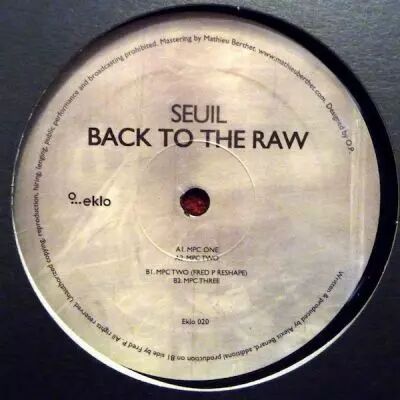 <a href=\'\'>Seuil</a> - Back To The Raw (<a href=\'\'>Fred P</a>  remix)