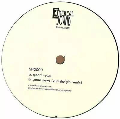 <a href=\'\'>SH2000</a> - Good News (<a href=\'\'>Yuri Shulgin</a> remix)
