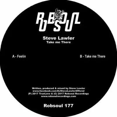 <a href=\'\'>Steve Lawler</a> - Take Me There