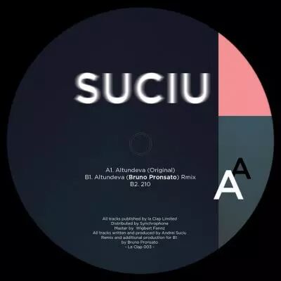 <a href=\'\'>Suciu</a> - Altundeva Ep (<a href=\'\'>Bruno Pronsato</a>  remix)