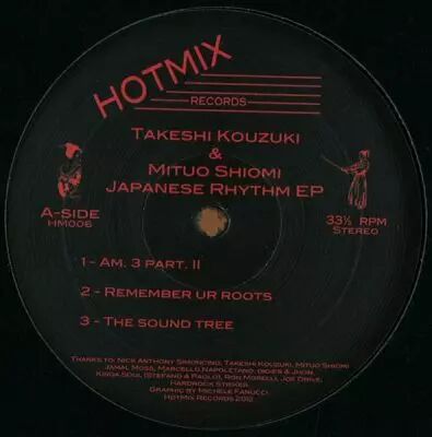 <a href=\'\'>Takeshi Kouzouki</a> & <a href=\'\'>Mituo Shiomi</a>  - Japanese Rhythm EP