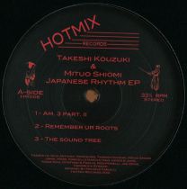 <a href=\'\'>Takeshi Kouzouki</a> & <a href=\'\'>Mituo Shiomi</a>  - Japanese Rhythm EP