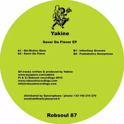 <a href=\'\'>Yakine</a> - Savor Da Flavor EP