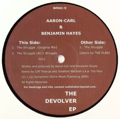 Aaron Carl & Benjamin Hayes - The Devolver Ep 