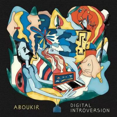 Aboukir - Digital Introversion 