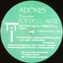 Adonis Presents Pop Dell Arte - No Way Back Tribute Ep
