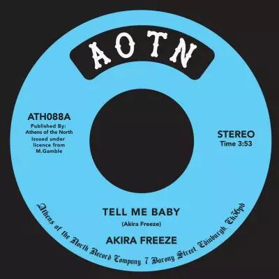 Akira Freeze - Tell me Baby