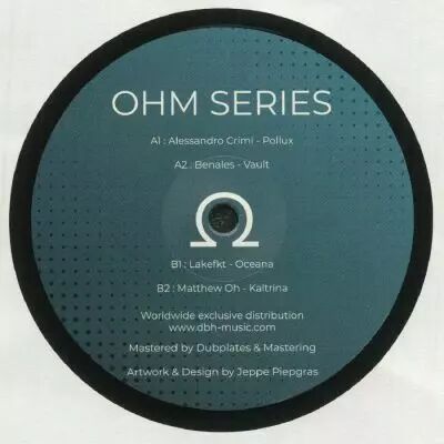 Alessandro Crimi/Benales/Lakefkt/Matthew Oh - Ohm Series 3