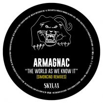 Armagnac - The world as we know it  Simoncino rmxs