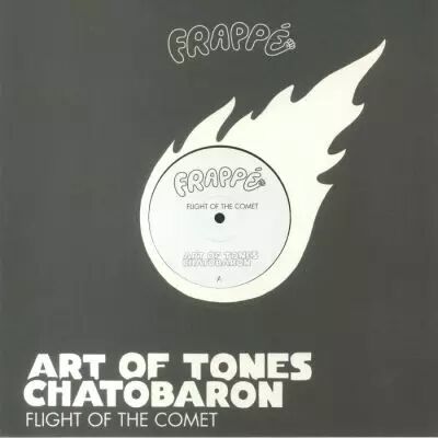 Art Of Tones / Chatobaron - Flight Of The Comet