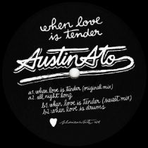 Austin Ato - When Love Is Tender