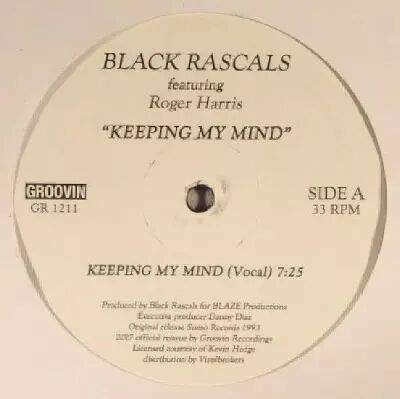 Black Rascals Feat Roger Harris - Keeping My Mind