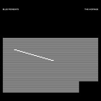 Blue Mondays - The Homage