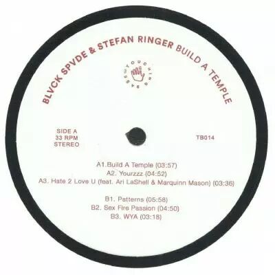 Blvck Spvde / Stefan Ringer - Build A Temple