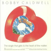 Bobby Caldwell - What You Won\'t Do For Love (Reissue)