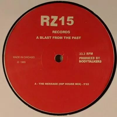 Bodytalkers - Blast From The Past: The Message