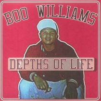 Boo Williams - Depths Of Life