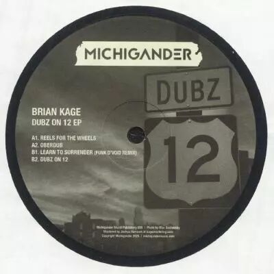 Brian Kage - Dubz On 12 EP (feat Funk D\'Void mix)