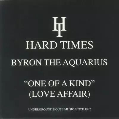 Byron The Aquarius - One Of A Kind (Love Affair)