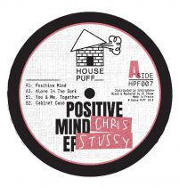 Chris Stussy - Positive Mind EP