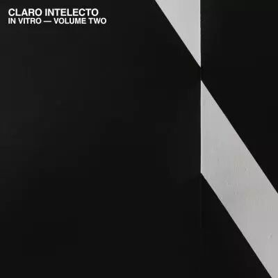 Claro Intelecto  In Vitro - Volume Two
