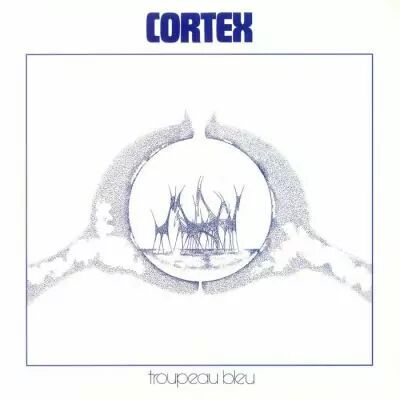 Cortex - Troupeau Bleu 