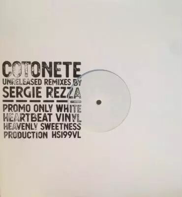  Cotonete ‎� Unreleased rmxs By Sergie Rezza [Ltd ed. 200 units].