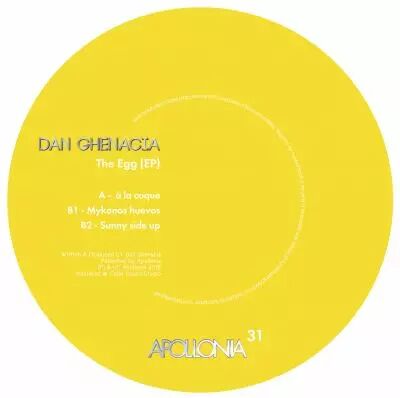 Dan Ghenacia - The Egg EP