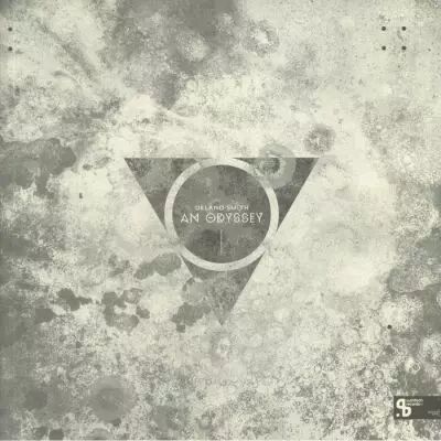 Delano Smith - An Odyssey (Sushitech 15th Anniversary reissue)