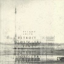 Delano Smith - Detroit Lost Tapes (Sushitech 15th Anniversary reissue)