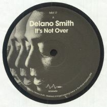 Delano Smith - It\'s Not Over 