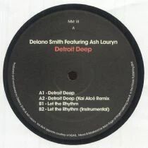 Delano Smith Feat Ash Lauryn - Detroit Deep