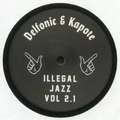 Delfonic & Kapote - Illegal Jazz Vol. 2.1