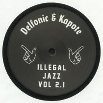 Delfonic & Kapote - Illegal Jazz Vol. 2.1